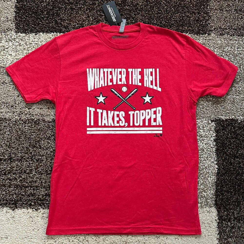 BREAKINGT (L) Whatever The Hell It Takes Topper Shirt Phillies JT Realmuto Red